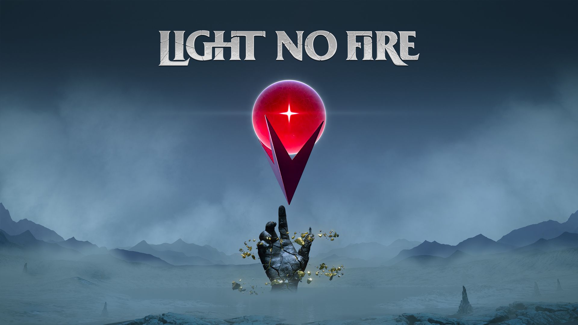Light No Fire