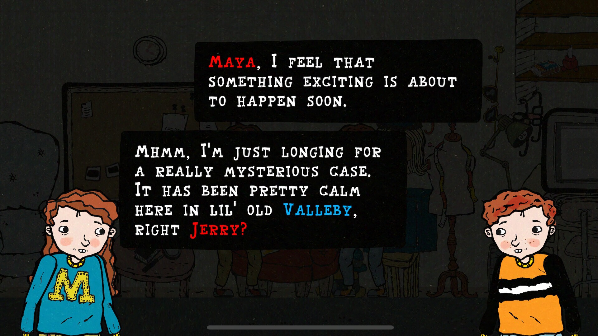 The JerryMaya Detective Agency